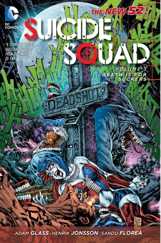Cover of Suicide Squad Vol. 3: Death is for Suckers (The New 52)