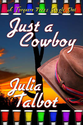 Book cover for Just a Cowboy, a Jackass Flats Novel