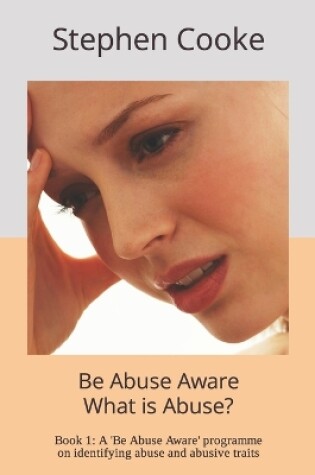 Cover of What is Abuse?