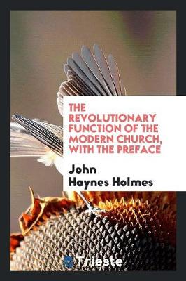 Book cover for The Revolutionary Function of the Modern Church