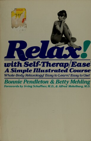 Book cover for Relax! with Self-Therap/Ease