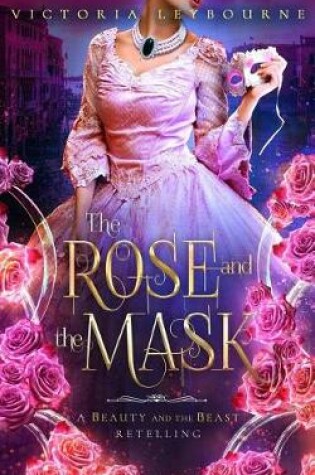 Cover of The Rose and the Mask