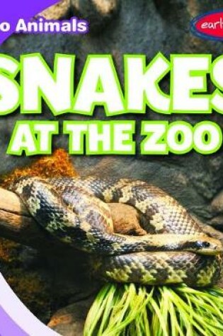 Cover of Snakes at the Zoo