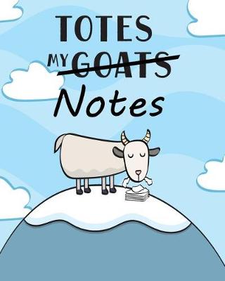 Book cover for Totes My (Goats) Notes Sketchbook
