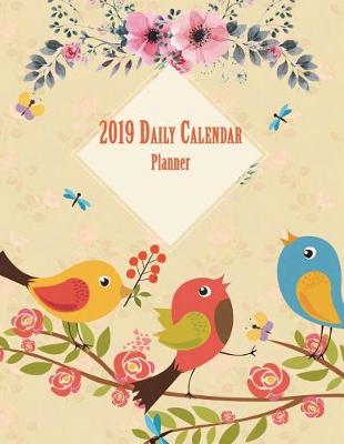 Book cover for 2019 Daily Calendar Planner