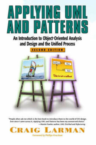 Cover of Applying UML and Patterns:An Introduction to Object-Oriented Analysis and Design and the Unified Process with                               Extreme Programming Explained:Embrace Change