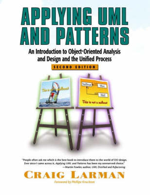 Book cover for Applying UML and Patterns:An Introduction to Object-Oriented Analysis and Design and the Unified Process with                               Extreme Programming Explained:Embrace Change