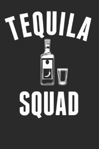 Cover of Tequila Squad