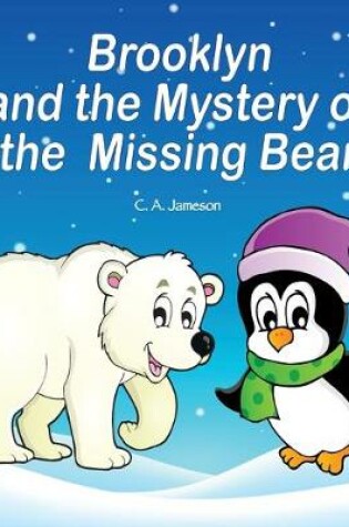 Cover of Brooklyn and the Mystery of the Missing Bear