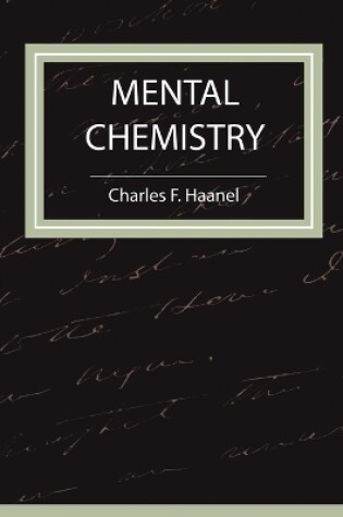 Cover of Mental Chemistry - Haanel