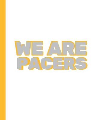 Book cover for We Are Pacers