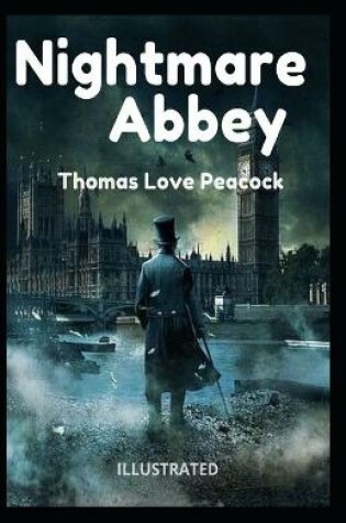 Cover of Nightmare Abbey Illustrated