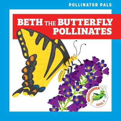 Book cover for Beth the Butterfly Pollinates