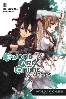 Book cover for Sword Art Online 1: Aincrad (Novel)