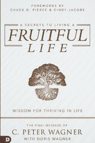 Cover of 6 Secrets to Living a Fruitful Life