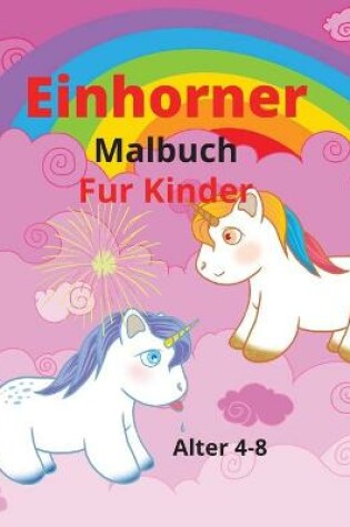 Cover of Einhörner Färbung Buch für Kinder