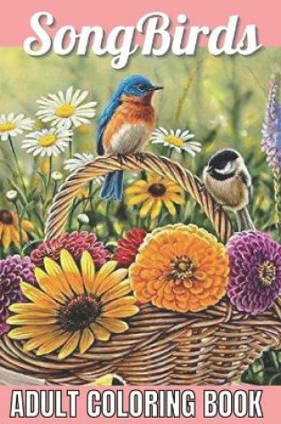 Cover of SongBirds Adult Coloring Book