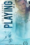 Book cover for Playing It Up