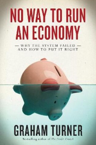 Cover of No Way to Run an Economy