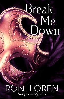 Book cover for Break Me Down (A Novella)
