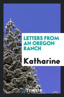 Book cover for Letters from an Oregon Ranch