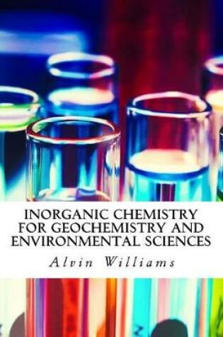 Cover of Inorganic Chemistry for Geochemistry and Environmental Sciences