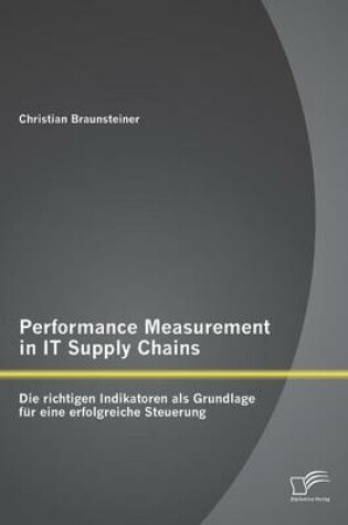 Cover of Performance Measurement in IT Supply Chains