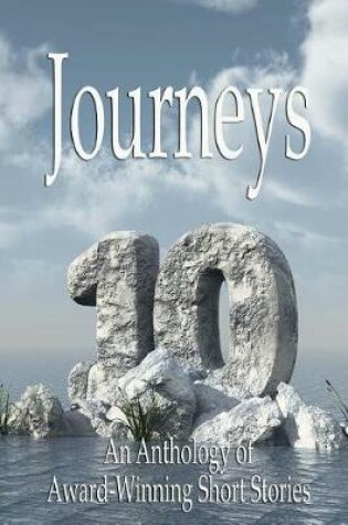 Cover of Journeys X-An Anthology of Award-Winning Short Stories