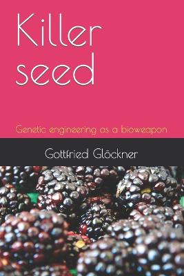 Book cover for Killer seed