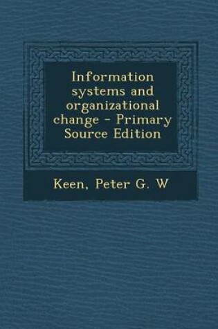 Cover of Information Systems and Organizational Change