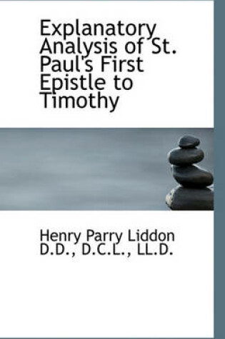 Cover of Explanatory Analysis of St. Paul's First Epistle to Timothy