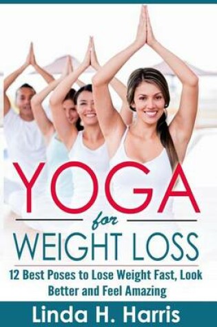 Cover of Yoga for Weight Loss