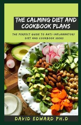 Book cover for The Calming Diet and Cookbook Plans