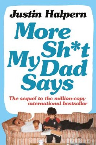 Cover of More Shit My Dad Says