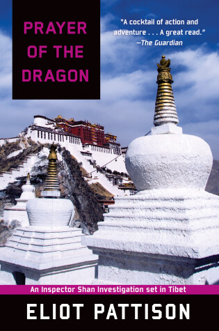 Cover of Prayer of the Dragon: An Inspector Shan Investigation set in Tibet