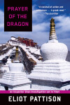 Book cover for Prayer of the Dragon: An Inspector Shan Investigation set in Tibet