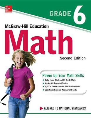 Book cover for McGraw-Hill Education Math Grade 6, Second Edition