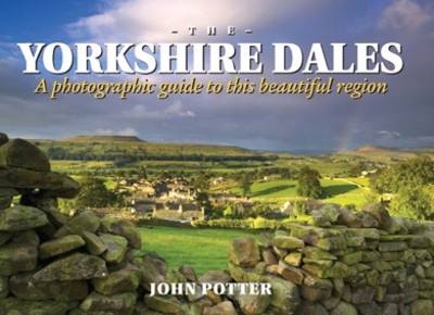 Book cover for Yorkshire Dales - A Photographic Guide to This Beautiful Region