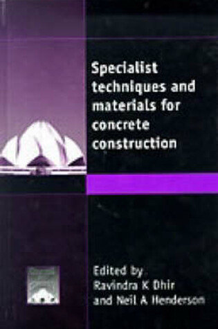 Cover of Specialist Techniques and Materials for Concrete Construction