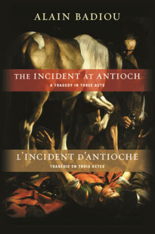 Cover of The Incident at Antioch / l'Incident d'Antioche