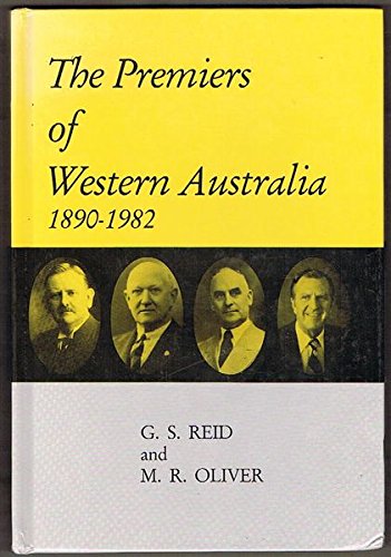 Book cover for The Premiers of Western Australia, 1890-1982