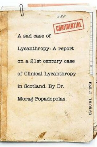 Cover of A sad case of Lycanthropy