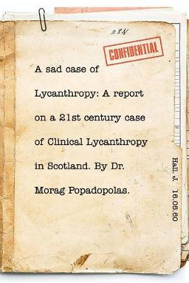 Book cover for A sad case of Lycanthropy