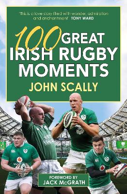 Book cover for 100 Great Irish Rugby Moments