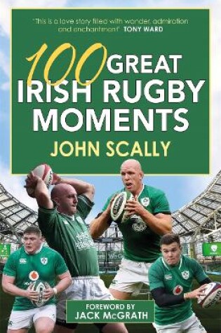 Cover of 100 Great Irish Rugby Moments