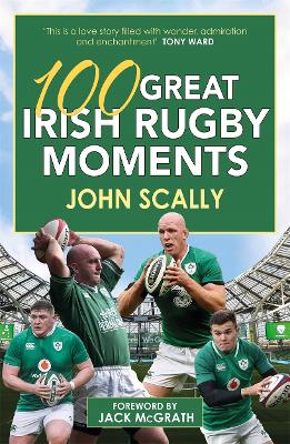 Book cover for 100 Great Irish Rugby Moments