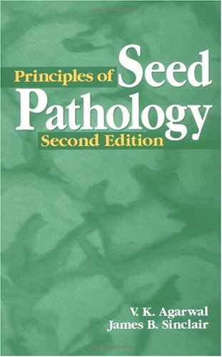 Book cover for Principles of Seed Pathology, Second Edition