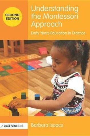 Cover of Understanding the Montessori Approach