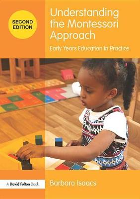 Book cover for Understanding the Montessori Approach