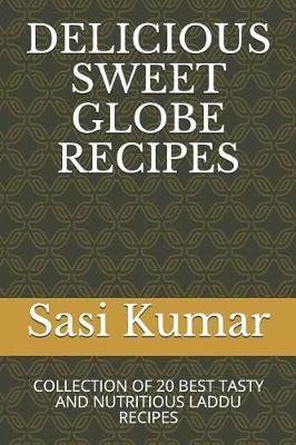 Book cover for Delicious Sweet Globe Recipes
